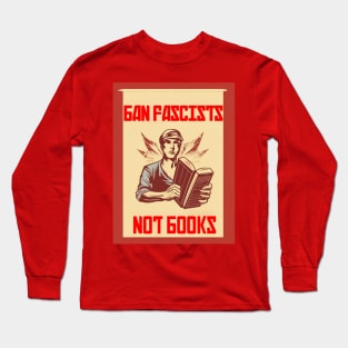 Ban Fascists Long Sleeve T-Shirt